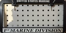 USMC novelty license plate frame ABS heavy duty 1st Marine Division 0311 0331