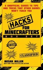 Hacks for Minecrafters Box Set: 6 Unofficial Guides to Tips and Tricks Th - GOOD