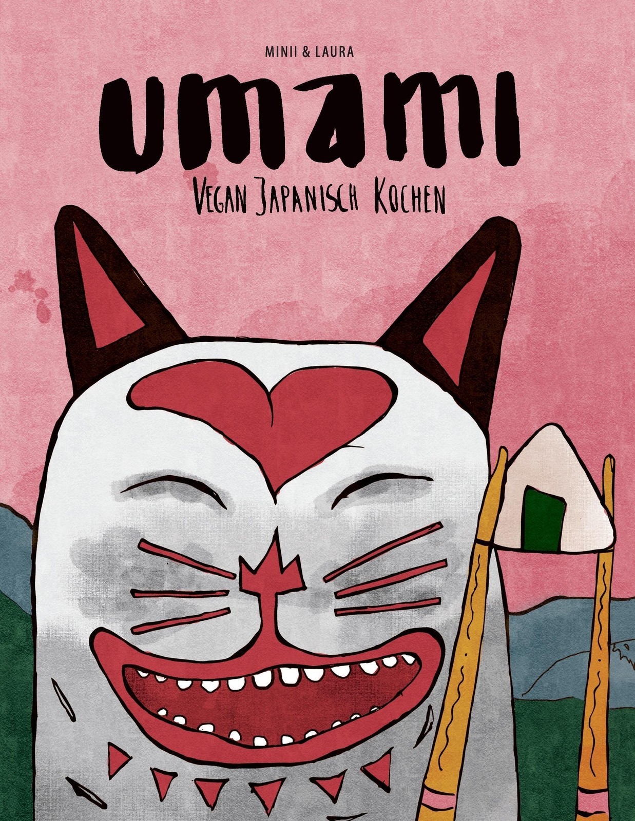 Thumbnail - Laura Welslau (u. A.) | Umami | Taschenbuch | Deutsch (2016) |