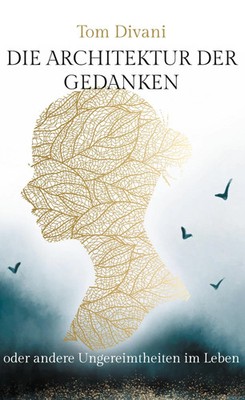 Tom Divani | Die Architektur der Gedanken | Buch | Deutsch (2025) | 300 S.