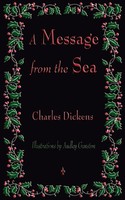 A Message From The Sea Charles Dickens Taschenbuch Kartoniert / Broschiert 2010