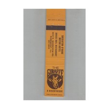 12 Strike Matchbook Cover The Giraffe A Discotheque Rosemont IL