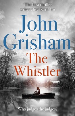 The Whistler | John Grisham | Englisch | Taschenbuch | Kartoniert / Broschiert