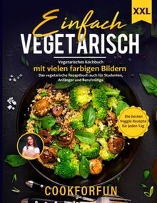 Einfach Vegetarisch: XXL Vegetarisches Kochbuch mit viel... | Buch | Zustand gut