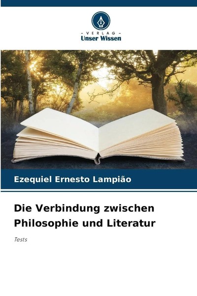 Ezequiel Ernesto LampiãO | Die Verbindung Zwischen Philosophie Und Literatur-image