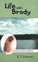 K. F. Johnson | Life With Brody | Buch | Englisch (2019) | Gebunden