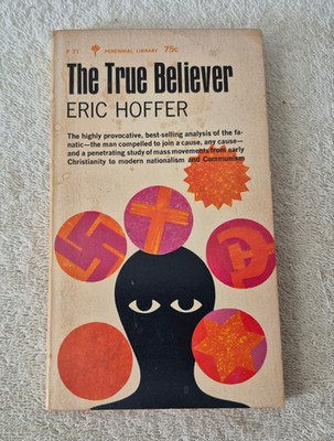 The True Believer by Eric Hoffer - 1972 Vintage Paperback - Sociology