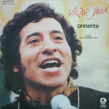 Victor Jara Presente Chile Septiembre 1973, Victor Jara