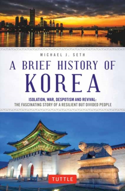 A Brief History of Korea by Michael J. Seth (Paperback Book)