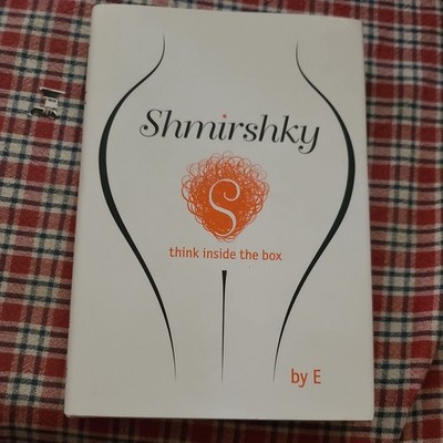 Shmirshky: think inside the box - E, 0615294553, hardcover, new