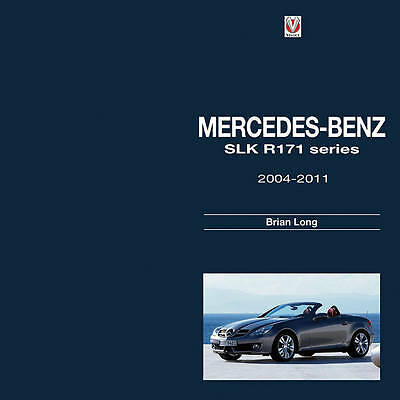 Mercedes-Benz SLK -  R171 Series 2004-2011 by Brian Long (Hardcover, 2015)