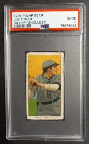 1909-11 T206 - Joe Tinker - Bat Off Shoulder - POLAR BEAR - PSA 2 GOOD