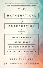 The Mathematical Corporation: Where Machine Intelligence and Human I - VERY GOOD