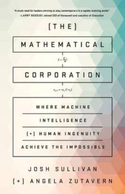 The Mathematical Corporation: Where Machine Intelligence and Human I - VERY GOOD