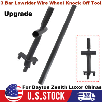 For Dayton Zenith Luxor Chinas Upgrade 3 Bar Lowrider Wire Wheel Knock Off Tools