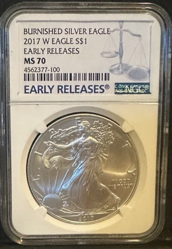2017-W Burnished American Silver Eagle NGC MS70 Early Releases