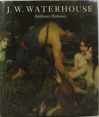 J.W. Waterhouse by Hobson, Anthony 0714880663 FREE Shipping
