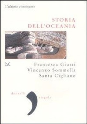 Buch - Francesca Giusti / Vincenzo Sommella / Santa Cigliano - Geschichte der Ozeane