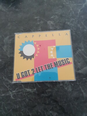 CD Maxi - CAPPELLA - U GOT 2 LET THE MUSIC (1993)