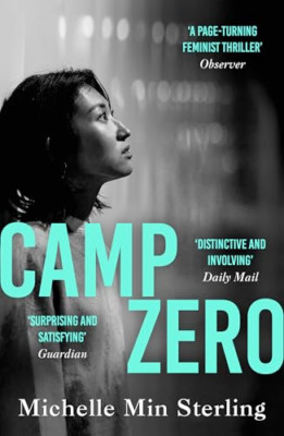 Camp Zero - Paperback NEW Sterling, Miche 12/09/2023