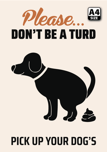 Don't Be A Turd Sign Pick Up Your Dog Poo Dog Cleaner Warn Decor Metal Plaque - Picture 3 of 4