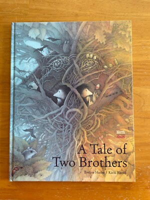 A Tale of Two Brothers by Eveline Hasler (2022, Picture Book)