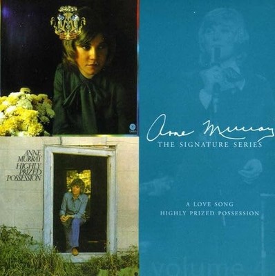 Anne Murray A Love Song / Highly Prized Possession (CD)
