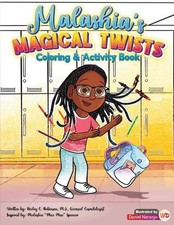 Malashia's Magical Twists: Coloring & Activity Book by Hailey Robinson Paperback