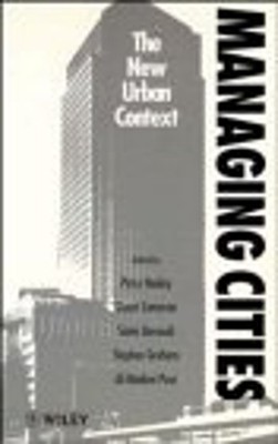Managing Cities : The New Urban Context Paperback