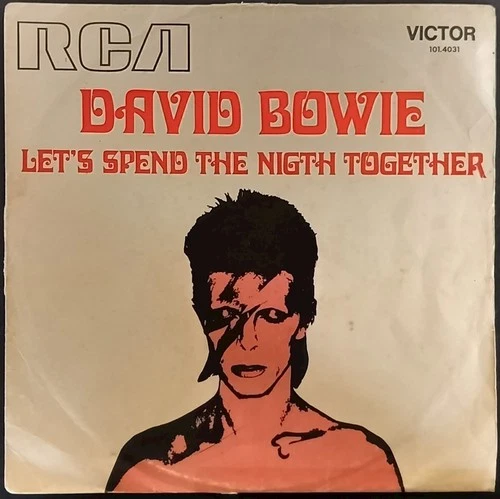 DAVID BOWIE – 1973 BRAZIL Unique Picture Sleeve – Let's Spend The Night Together