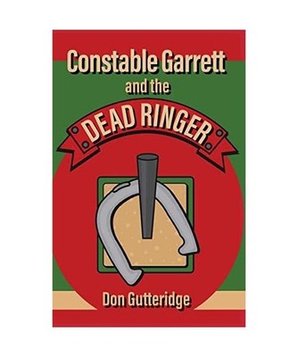 Constable Garrett and the Dead Ringer, Don Gutteridge