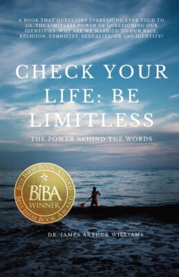 Check Your Life: Be Limitless: The Power Behind The Words