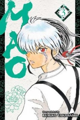 Rumiko Takahashi Mao, Vol. 3 (Taschenbuch) Mao
