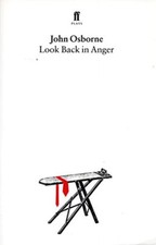 Look Back in Anger By John Osborne