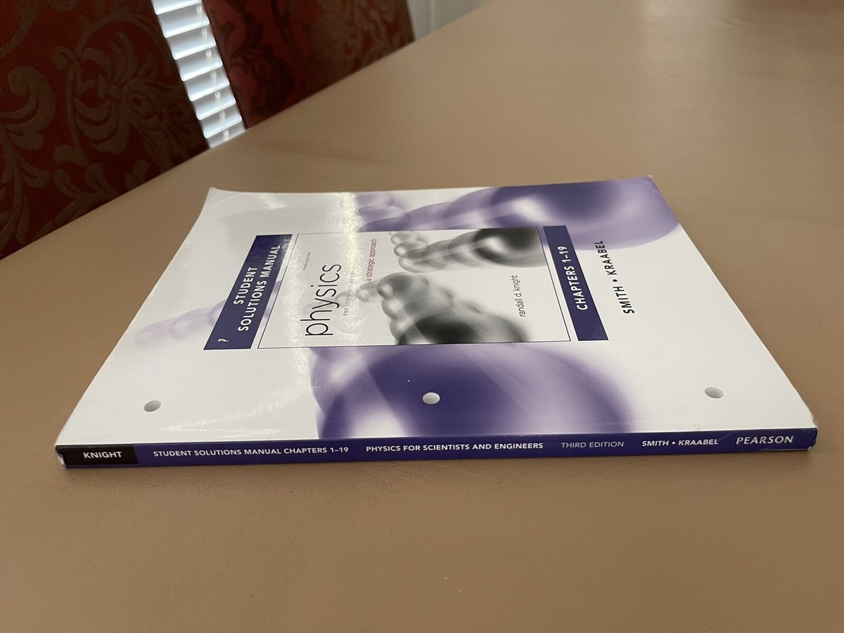 Physics 3rd Edition Volume 4 Student Solution Manual Randall