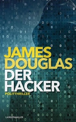 Der Hacker Douglas, James: