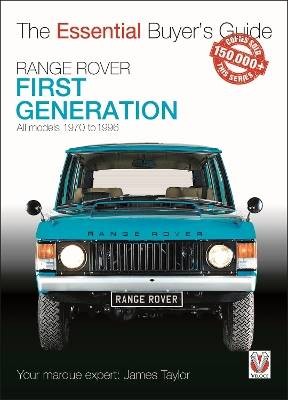 Range Rover - First Generation Models 1970 to 1996