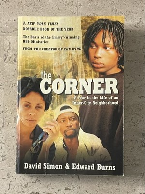 The Corner: A Year in the Life of an Inner-City Neighborhood - Paperback