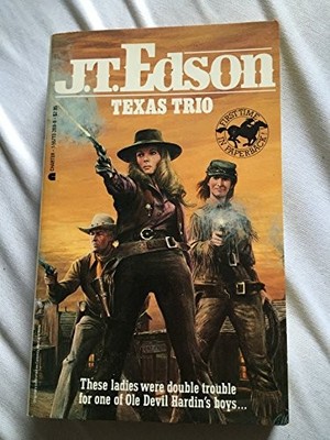 Texas Trio, Edson, John Thomas, Used; Very Good Book