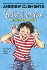 Jake Drake, Class Clown - Paperback By Clements, Andrew - ACCEPTABLE