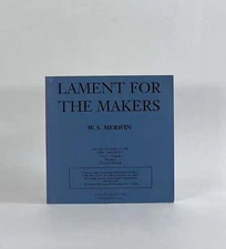 W S Merwin / LAMENT FOR THE MAKERS Uncorrected Proof Signed 1st Edition 1996
