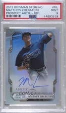 2019 Bowman Sterling Prospect Refractor Matthew Liberatore PSA 9 MINT Auto 8d2
