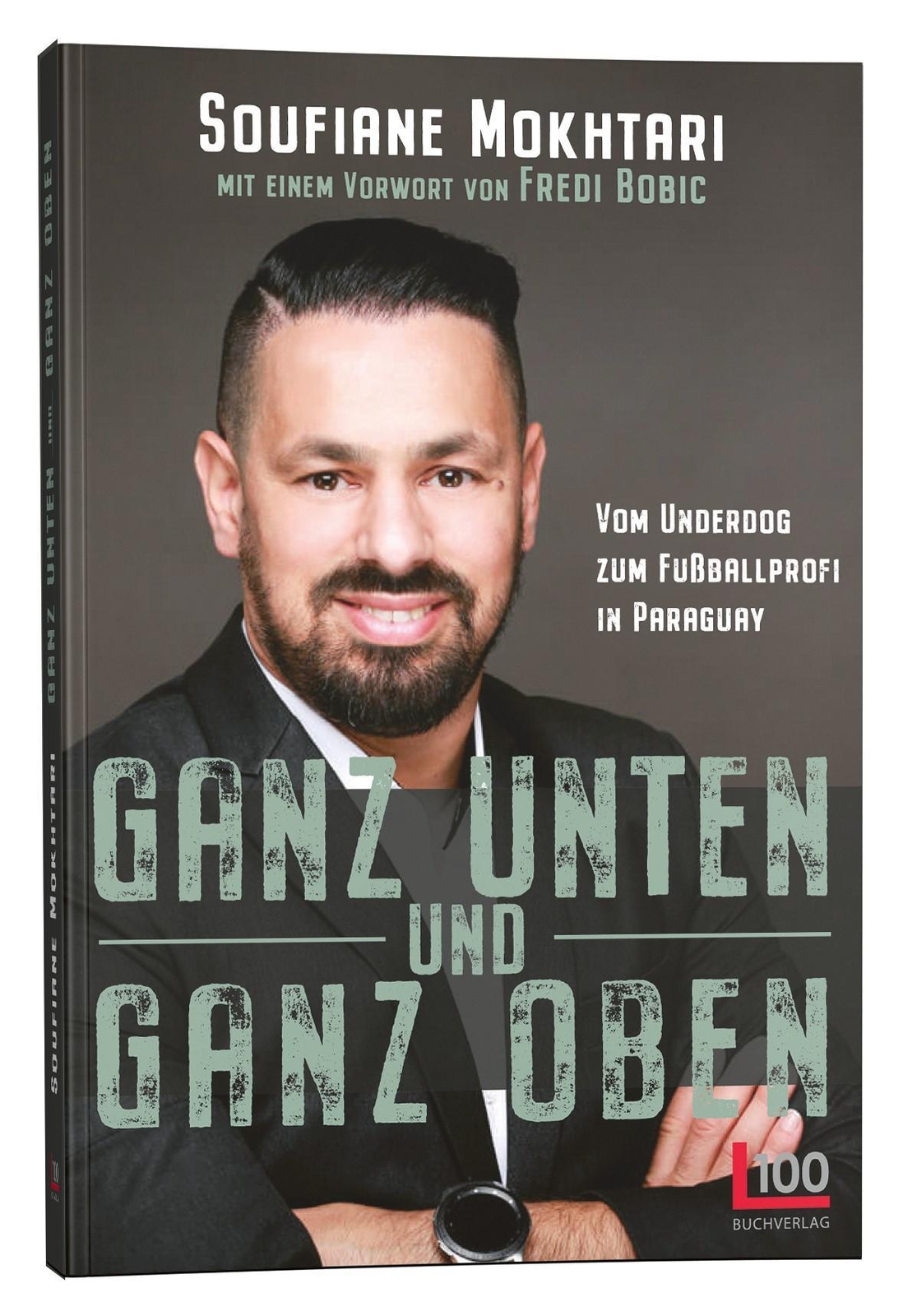 Thumbnail - Soufiane Mokhtari / Ganz Unten Und Ganz Oben9783947984121