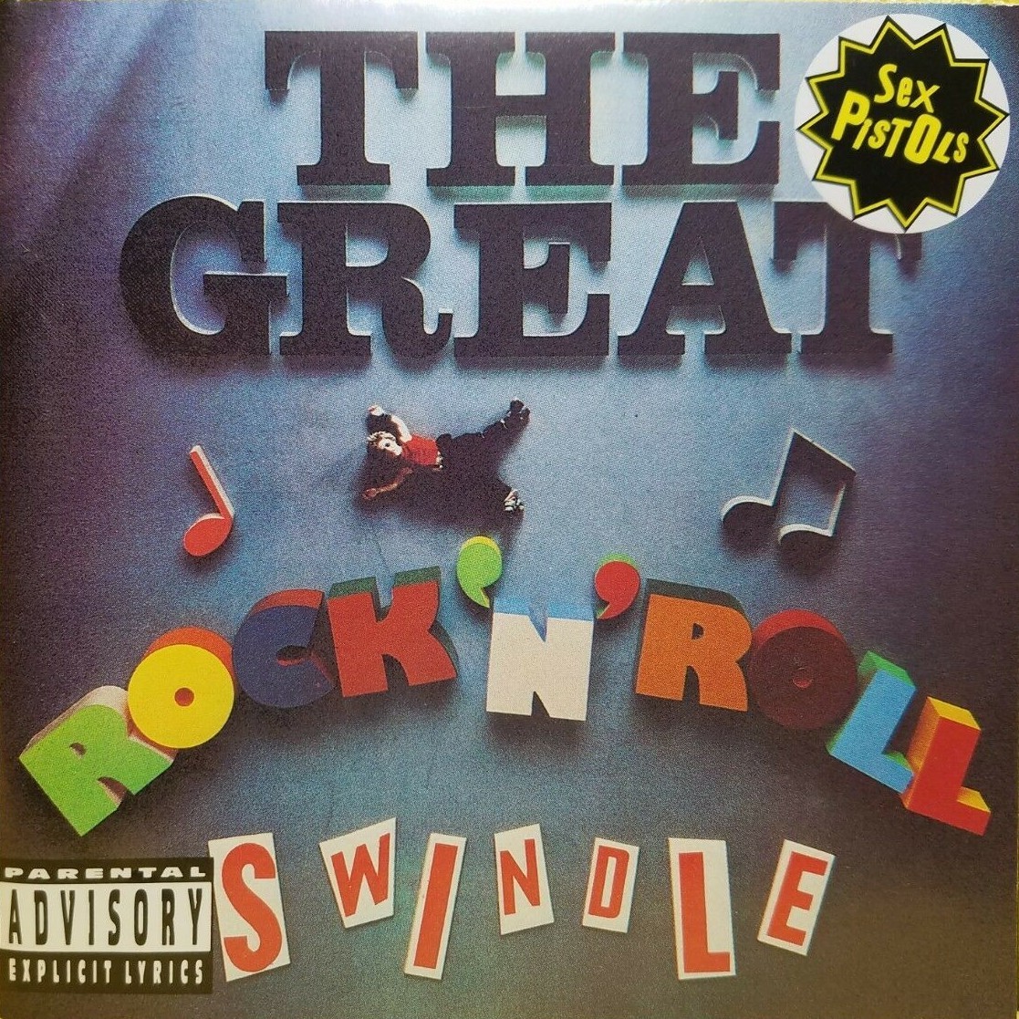 洋楽 SEX PISTOLS THE GREAT ROCK'N'ROLLSWINDLE Sex Pistols The Great Rock N' Roll Swindle UK CD album