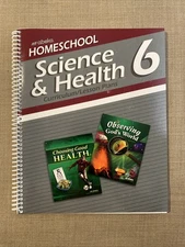 Abeka Homeschool Science & Health 6 - Curriculum & Lesson Plans 2017