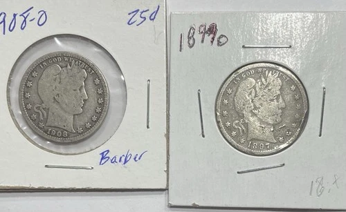 (2 ) SILVER BARBER QUARTERS  ( 1899-O & 1908-O )     Lower Mintage