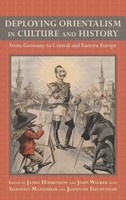 James Hodkinson (U. A.) | Deploying Orientalism In Culture And History | Buch