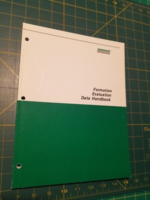 Formation Evaluation Data Handbook Gearhart the Go Company