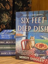 A Deep Dish Mystery Lot Of Five By Mindy Quigley Six Feet Deep Dish Ashes To...