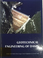 Geotechnical Engineering of Dams; Fell, R., D...